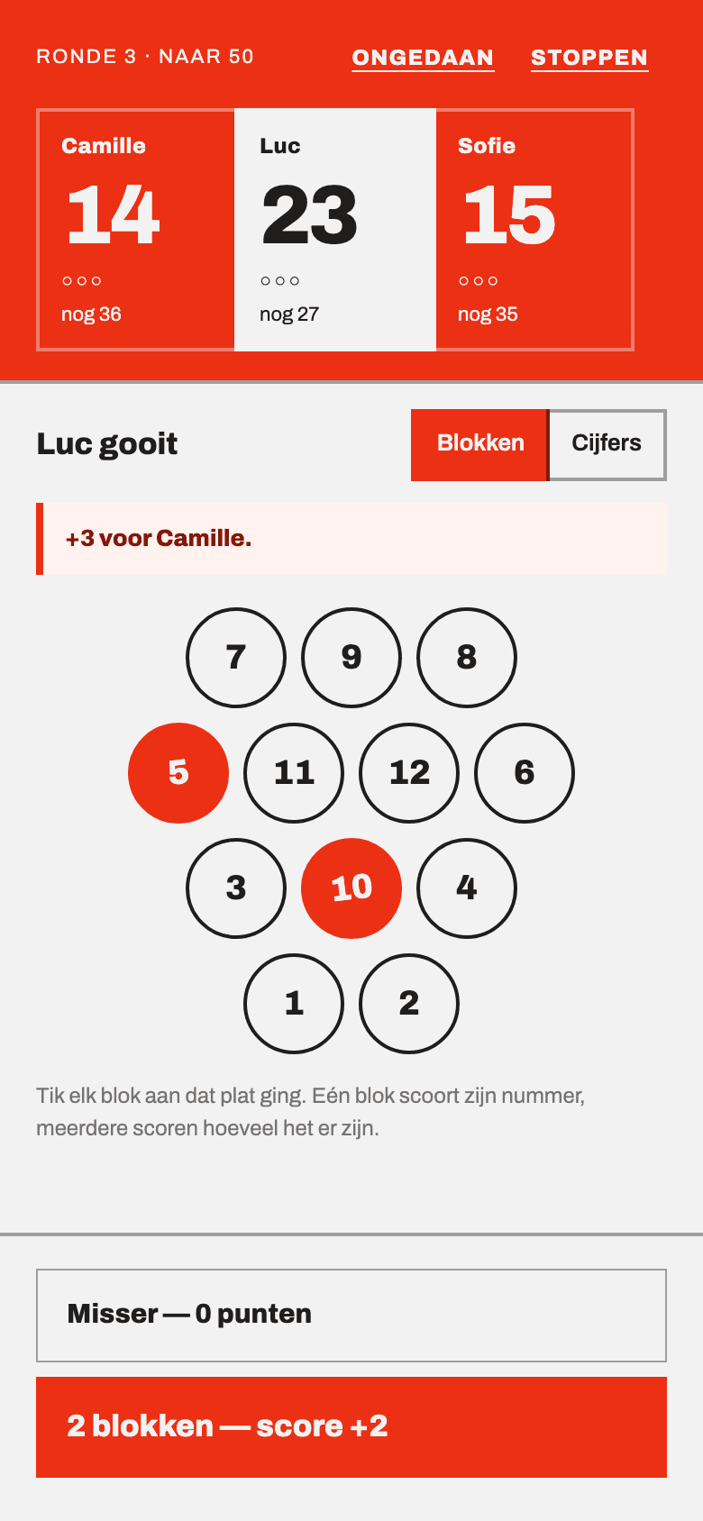 Een partij met drie spelers. Kegels 5 en 10 zijn geselecteerd en de knop toont “2 kegels — noteer +2”.